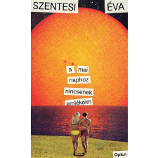 Open Books A mai naphoz nincsenek emlékeim szépirodalom