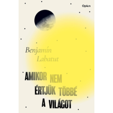 Open Books Amikor nem értjük többé a világot regény