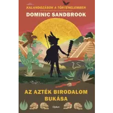 Open Books Az Azték birodalom bukása gyermekkönyvek