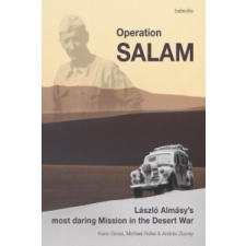  Operation Salam – Kuno Gross,Michael Rolke,András Zboray idegen nyelvű könyv