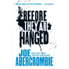 Orbit Before They Are Hanged | Joe Abercrombie egyéb könyv