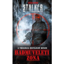 OREHOV, VASZILIJ S.T.A.L.K.E.R. - Hadműveleti Zóna irodalom