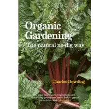  Organic Gardening – Charles Dowding idegen nyelvű könyv