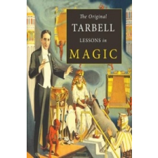  Original Tarbell Lessons in Magic – Harlan Tarbell idegen nyelvű könyv