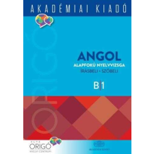  Origó - Angol alapfokú nyelvvizsga 2018 tankönyv