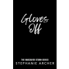 Orion Publishing Co Gloves Off | Stephanie Archer