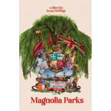 Orion Publishing Co Magnolia Parks | Jessa Hastings egyéb könyv
