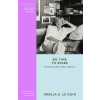 Orion Publishing Co No Time to Spare | Ursula K. Le Guin