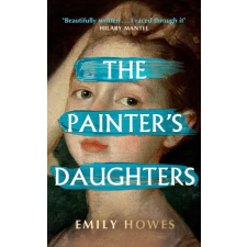 Orion Publishing Co Painter's Daughters – Emily Howes idegen nyelvű könyv