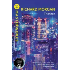 Orion Publishing Co Thirteen | Richard Morgan egyéb könyv