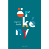 Örkény István - Egyperces levelek