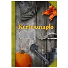 Orlóczi László KERTÉSZNAPLÓ ajándékkönyv