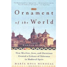 Ornament Of The World – Maria Rosa Menocal idegen nyelvű könyv