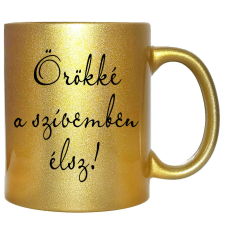 Örökké a szívemben élsz – Bögre, változtatható felirattal, exkluzív színekben bögrék, csészék