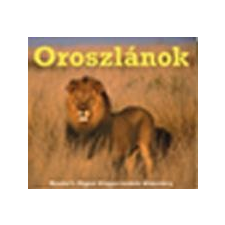  OROSZLÁNOK - SZÓRAKOZTATÓ ÁLLATVILÁG gyermek- és ifjúsági könyv