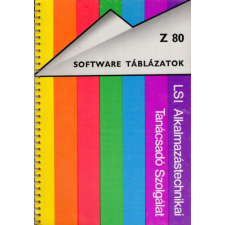 Országos Műszaki Inform. Kp. Z 80 Software táblázatok- Programozói segédlet - Donát János antikvárium - használt könyv