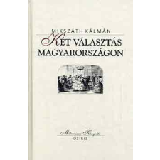 Osiris Kiadó Két választás Magyarországon antikvárium - használt könyv