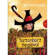 Otfried Preussler : Torzonborz megjavul ajándékkönyv