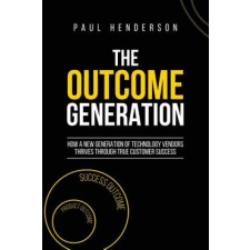  Outcome Generation – PAUL J HENDERSON idegen nyelvű könyv
