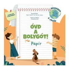Óvd a bolygót! - Papír gyermek- és ifjúsági könyv