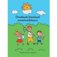 Óvodások kiszínező természetkönyve gyermek- és ifjúsági könyv