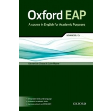  Oxford EAP: Advanced/C1: Student's Book and DVD-ROM Pack – Edward de Chazal,Julie Moore idegen nyelvű könyv