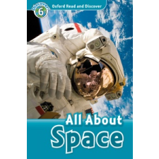  Oxford Read and Discover: Level 6: All About Space Audio Pack – Alex Raynham idegen nyelvű könyv