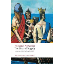 Oxford University Press Birth of Tragedy | Friedrich Nietzsche egyéb könyv
