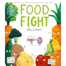 Oxford University Press Food Fight | LATIMER,ALEX egyéb könyv