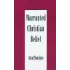 Oxford University Press Inc Warranted Christian Belief | Plantinga,Alvin (Professor of Philosophy,University of Notre Dame)