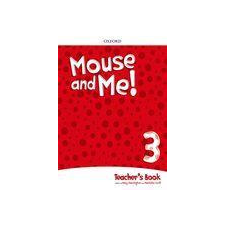 Oxford University Press MOUSE AND ME 3 TEACHERS PACK nyelvkönyv, szótár