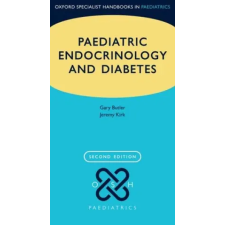 Oxford University Press Paediatric Endocrinology and Diabetes | BUTLER,GARY; KIRK egyéb könyv