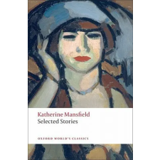 Oxford University Press Selected Stories | Katherine Mansfield egyéb könyv