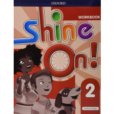 Oxford University Press SHINE ON! LEVEL 2 WORKBOOK nyelvkönyv, szótár