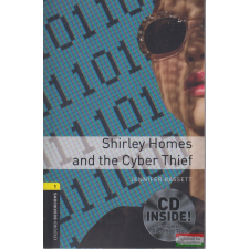 Oxford University Press Shirley Homes and the Cyber Thief - CD melléklettel idegen nyelvű könyv