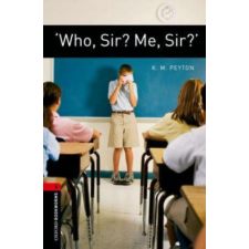 Oxford University Press Who, Sir? Me, Sir? - OBW Library 3. idegen nyelvű könyv