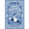 P. L. Travers - Mary Poppins kinyitja az ajtót