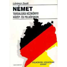 Paginarum Kiadó Német társalgási kézikönyv közép-és felsőfokon - Lőrincz Zsolt antikvárium - használt könyv