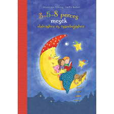 Pagony 3-5-8 perces mesék elalváshoz és összebújáshoz gyermek- és ifjúsági könyv