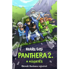 Pagony Kiadó A küldetés - Panthera 2. gyermek- és ifjúsági könyv