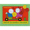Pagony Kiadó Bogyó és Babóca rolleren