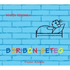 Pagony Kiadó Boribon beteg gyermek- és ifjúsági könyv