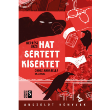 Pagony Kiadó Kertész Erzsi - Hat sértett kísértet gyermek- és ifjúsági könyv