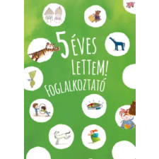 Pagony Kiadó Kft. 5 éves lettem! - foglalkozató egyéb könyv