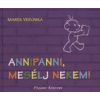 Pagony Kiadó Kft. Annipanni, mesélj nekem!