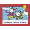 Pagony Kiadó Kft. Bogyó és Babóca a jégen - Az elveszett Mogyoró, Vendel korcsolyázik