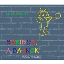 Pagony Kiadó Kft. Boribon, a bajnok gyermek- és ifjúsági könyv