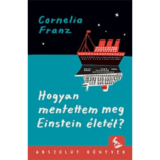 Pagony Kiadó Kft. Hogyan mentettem meg Einstein életét? gyermek- és ifjúsági könyv