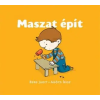 Pagony Kiadó Kft. Maszat épít