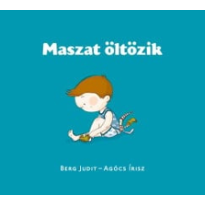 Pagony Kiadó Kft. Maszat öltözik gyermek- és ifjúsági könyv